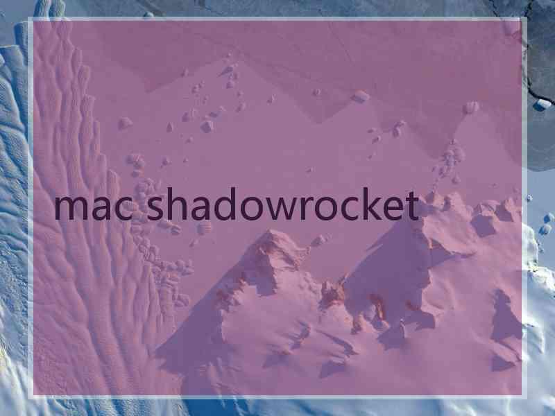 mac shadowrocket